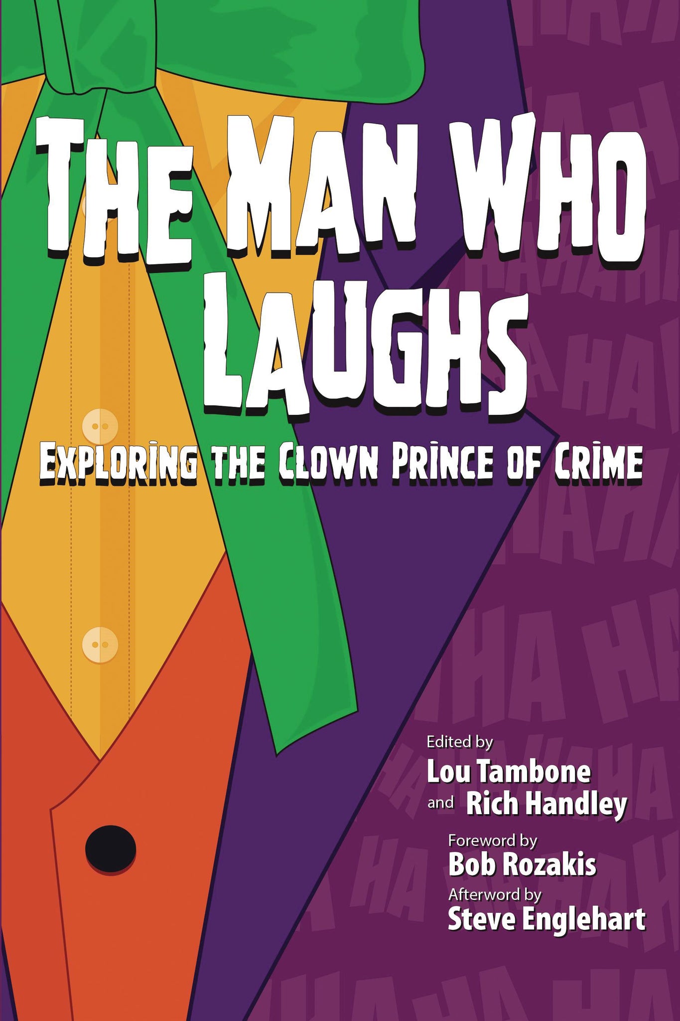 Man Who Laughs - Exploring the Crown Prince of Crime