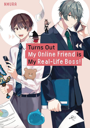 Turns Out My Online Friend Is My Real Life Boss! Volume 1