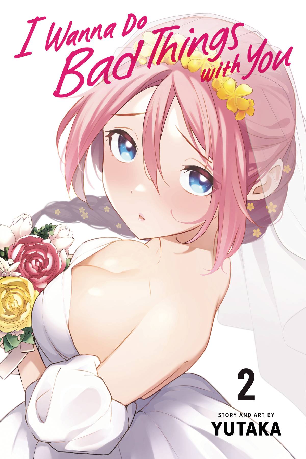 I WANNA DO BAD THINGS WITH YOU Volume 02