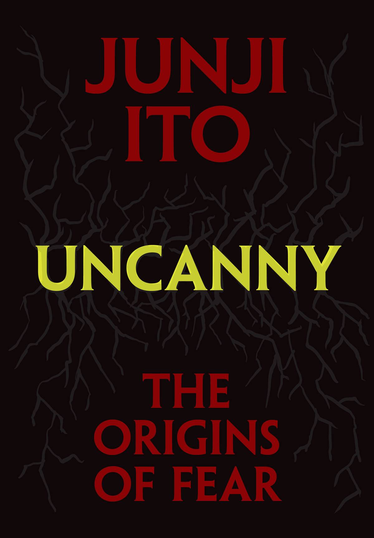 Uncanny Origins Of Fear HC