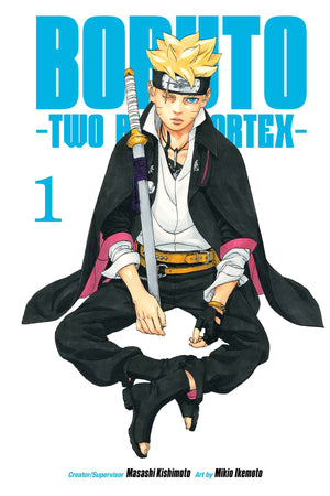 Boruto Volume 01 - Two Blue Vortex