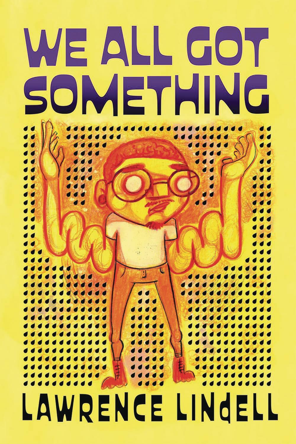 We All Got Something