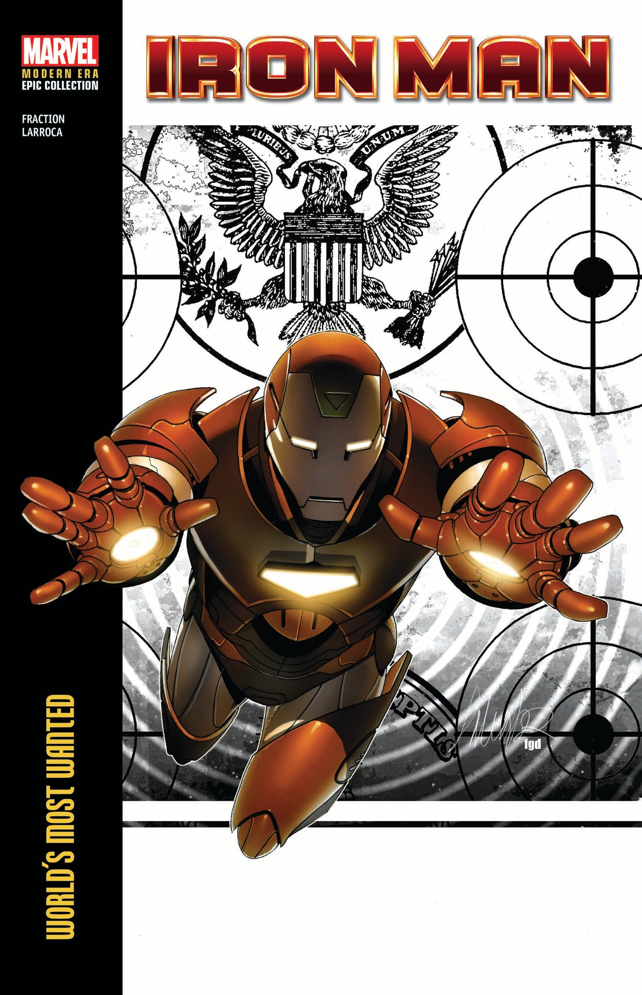 Iron Man Modern Era Epic Collection: World's Most Wanted
