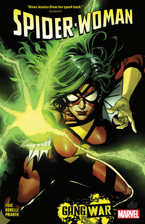 Spider-Woman By Steve Foxe Volume 1: Gang War