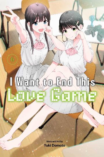 I Want To End This Love Game Volume 06