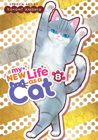 My New Life As a Cat Volume 8