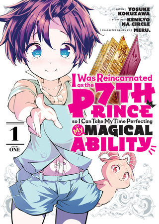 I Was Reincarnated As 7th Prince Volume 1