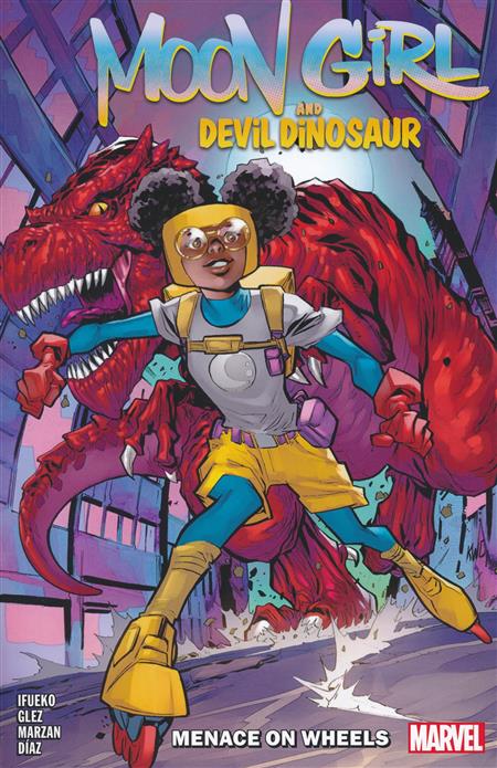 Moon Girl And Devil Dinosaur: Menace On Wheels