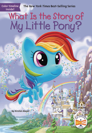 What Is The Story Of My Little Pony