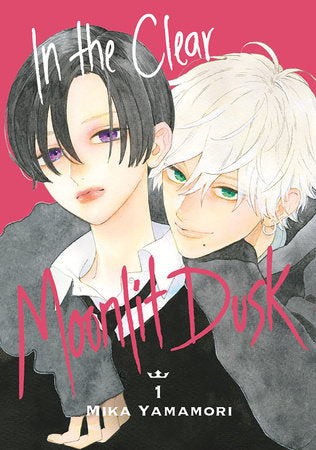 In the Clear Moonlit Dusk Volume 1