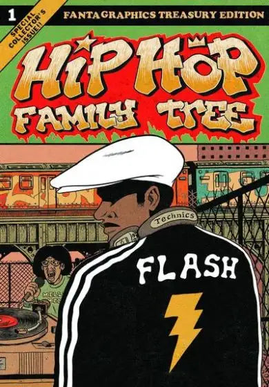 Hip-Hop Family Tree Volume 1