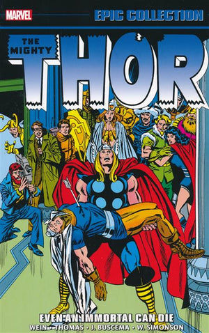 Thor Epic Collection: Even An Immortal Can Die