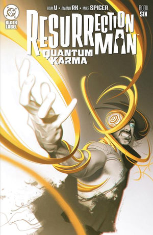 Resurrection Man Quantum Karma #6 (OF 6)