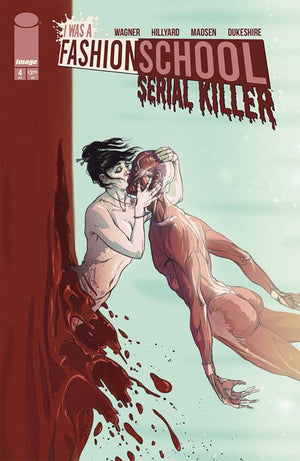I Was a Fashion School Serial Killer  #4 Dabbs Variant