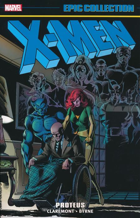 X-Men Epic Collection: Proteus