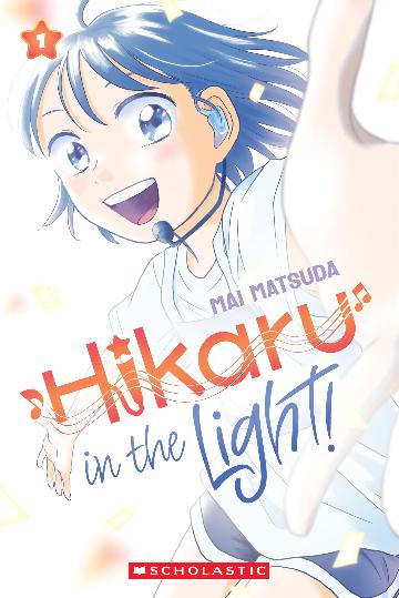 Hikaru in the Light! Volume 1