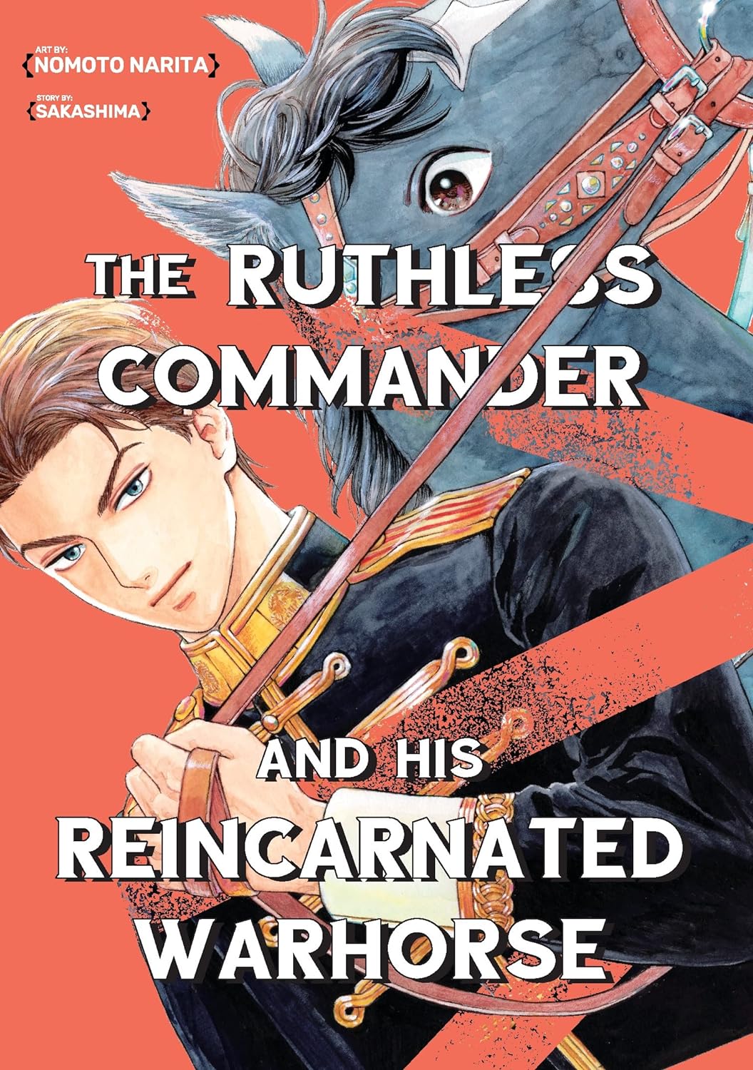 The Ruthless Commander and His Reincarnated Warhorse
