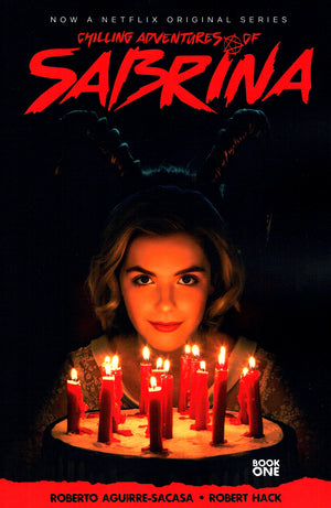 Chilling Adventures of Sabrina Volume 1: The Crucible