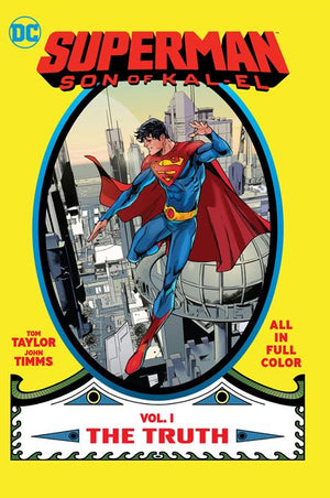 Superman Son Of Kal-El Volume 01: The Truth