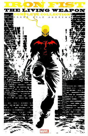 Iron Fist: The Living Weapon (2014) - The Complete Collection
