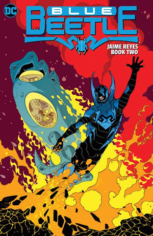 Blue Beetle: Jaime Reyes Book 02