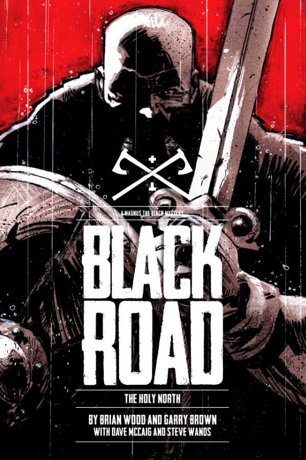 Black Road (2016) The Holy North HC