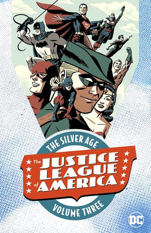 Justice League of America: The Silver Age Volume 3