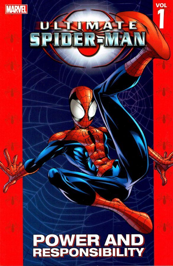 Ultimate Spider-Man Volume 01: Power and Responsibility