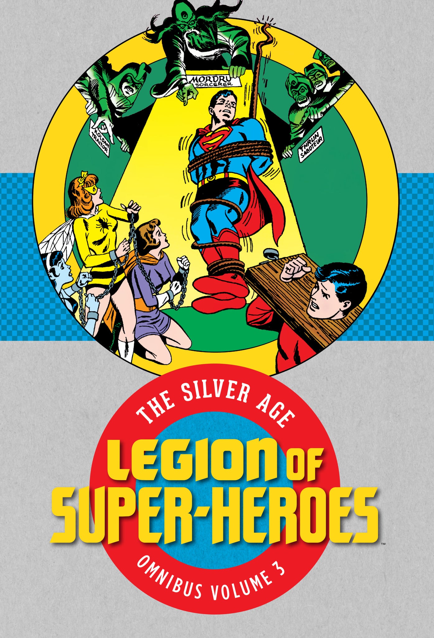 Legion of Super-Heroes: The Silver Age Omnibus Volume 3 HC