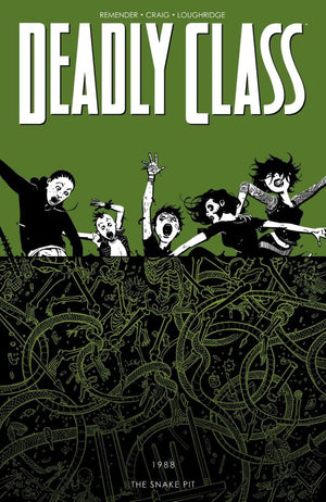 Deadly Class (2014) Volume 03: The Snake Pit