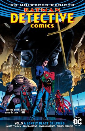Batman - Detective Comics (DC Universe Rebirth) Volume 5: A Lonely Place of Living