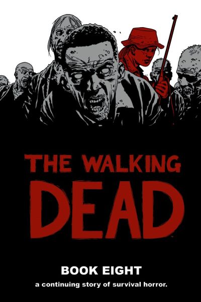 Walking Dead Book 08 HC