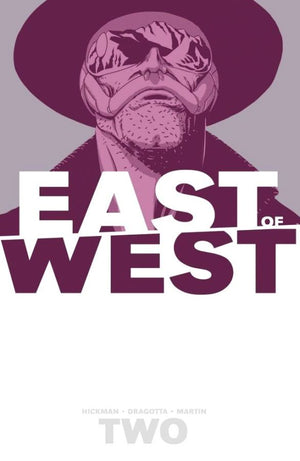 East of West (2013) Volume 02: We Are All One