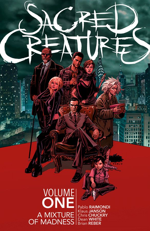 Sacred Creatures (2017) Volume 1: A Mixture of Madness