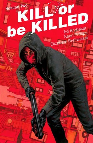 Kill or Be Killed (2016) Volume 2