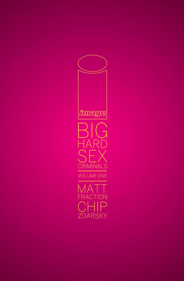 Big Hard Sex Criminals Book 1 HC