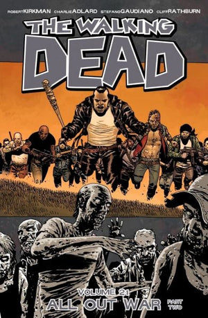 Walking Dead Volume 21: All Out War - Part Two