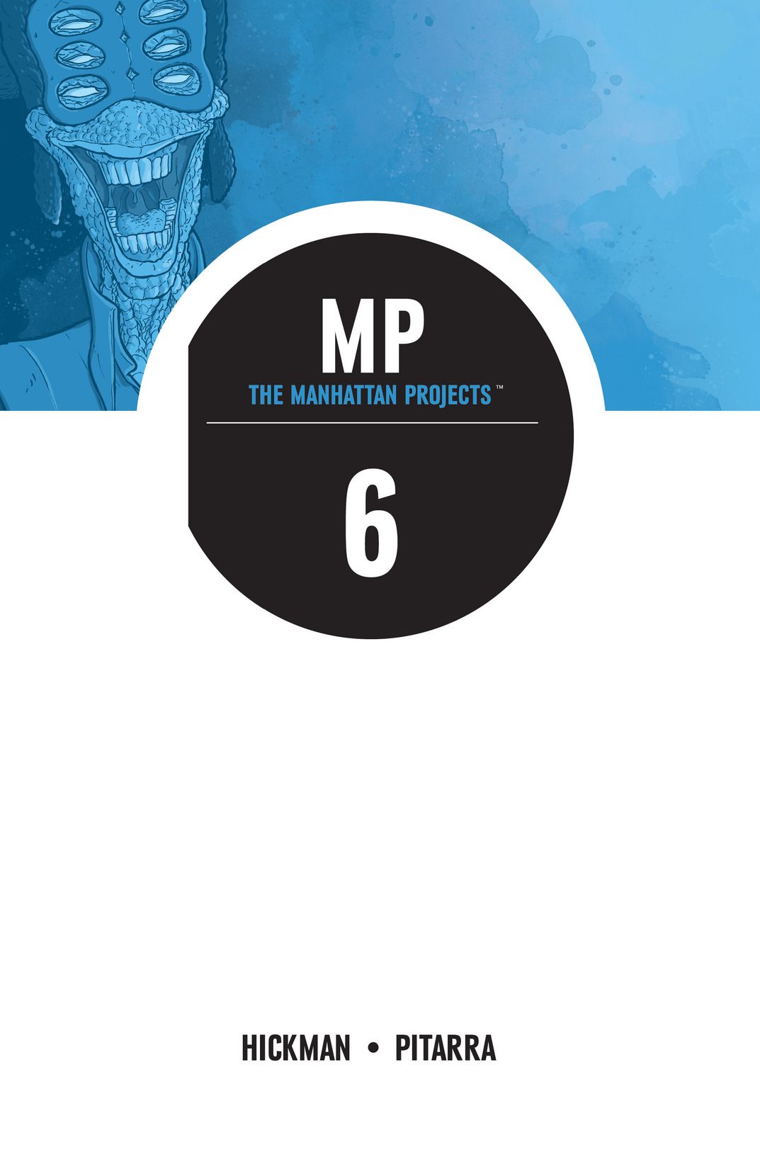 Manhattan Projects Volume 6