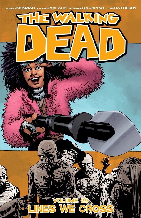 Walking Dead Volume 29: Lines We Cross
