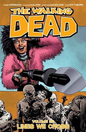 Walking Dead Volume 29: Lines We Cross