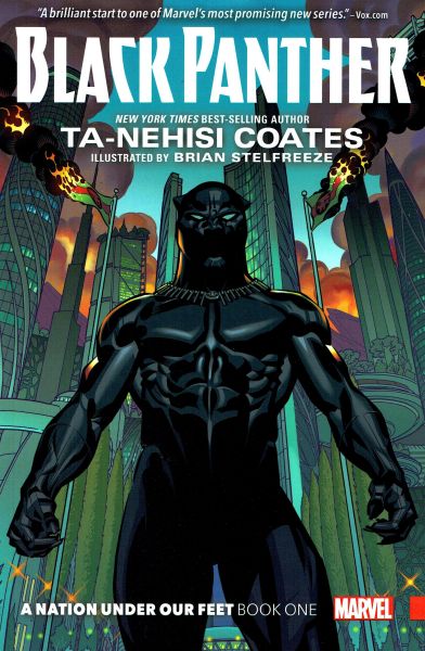 Black Panther (2016) Book 1: A Nation Under Our Feet