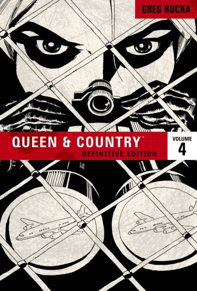 Queen & Country - Definitive Edition Volume 4