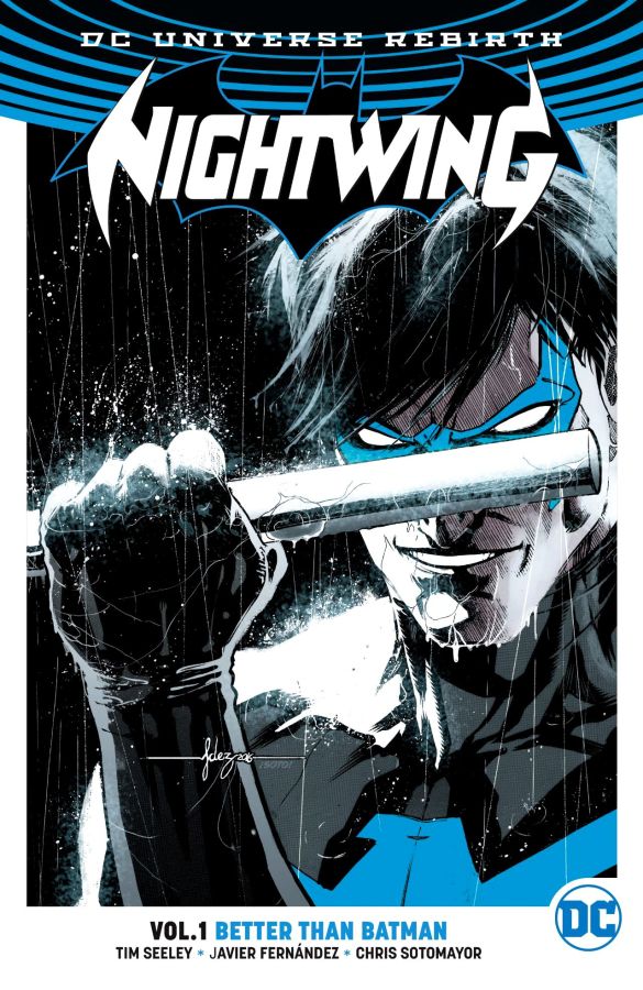 Nightwing (DC Universe Rebirth) Volume 1: Better than Batman