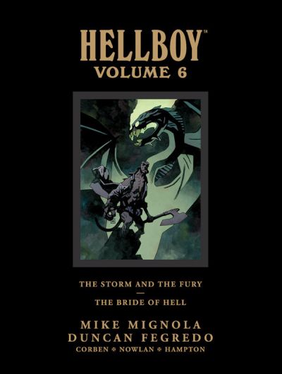 Hellboy Library Edition Volume 6: The Storm and the Fury / The Bride of Hell HC