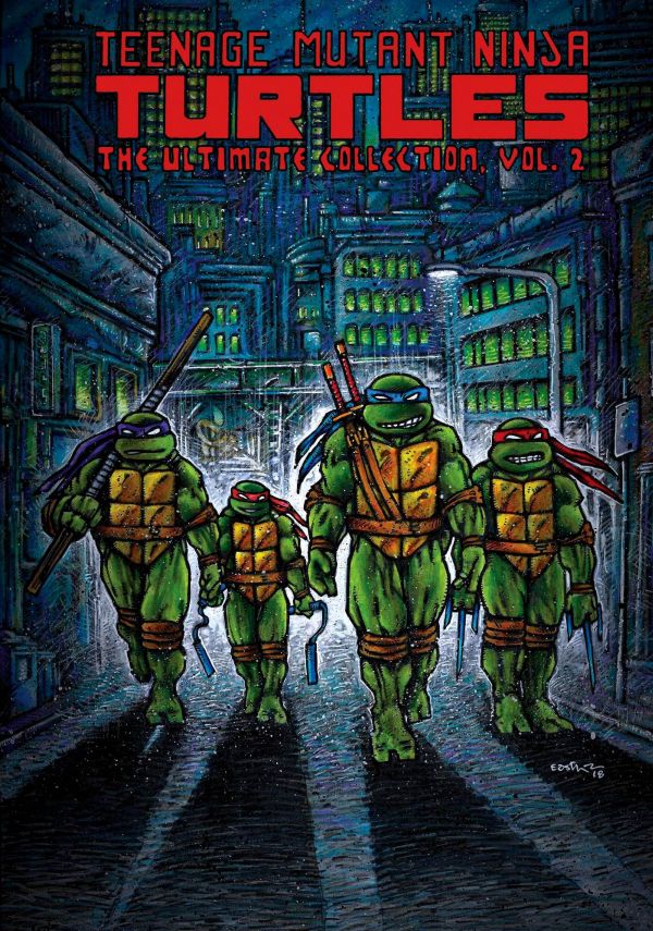 Teenage Mutant Ninja Turtles: The Ultimate Collection Volume 2