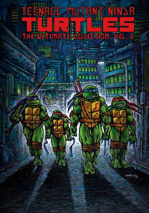 Teenage Mutant Ninja Turtles: The Ultimate Collection Volume 2