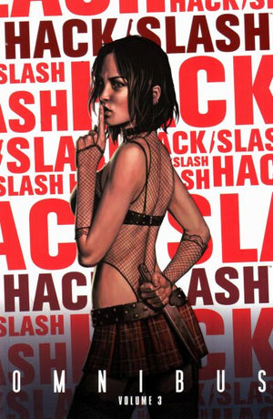 Hack / Slash Omnibus Volume 3