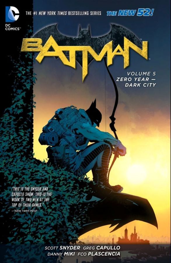 Batman (The New 52) Volume 05: Zero Year - Dark City
