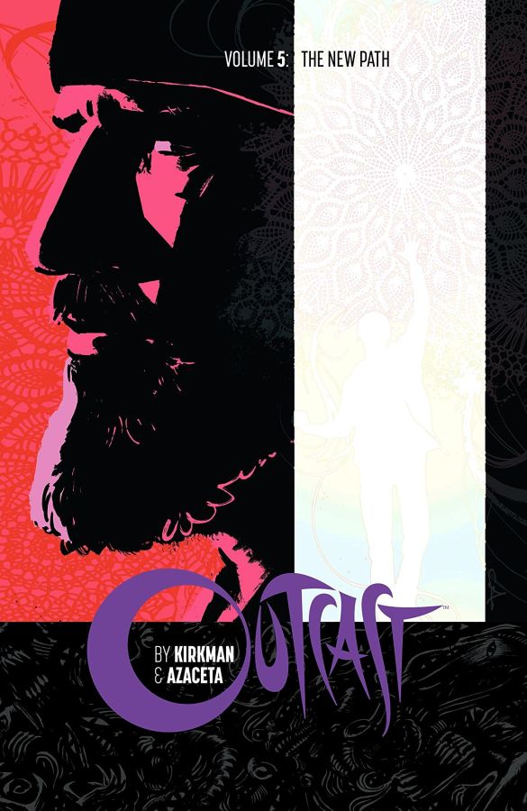 Outcast (2014) Volume 5: The New Path