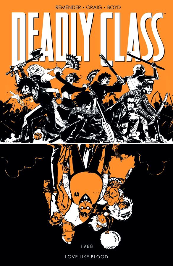 Deadly Class (2014) Volume 07: Love Like Blood